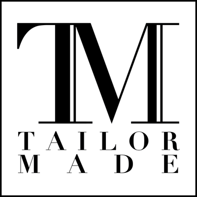 Tailor Made
